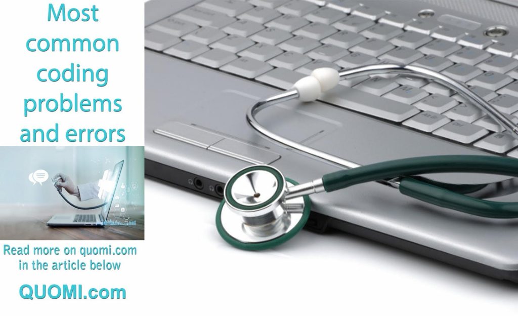 most-common-coding-problems-and-errors-quomi-healthcare-meets-social