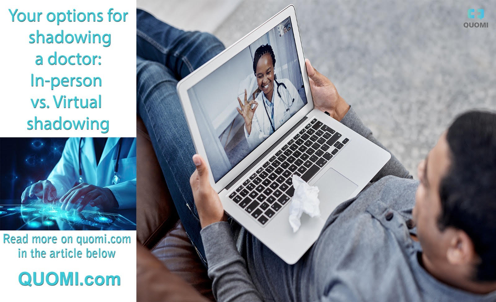 Your Options for Shadowing a Doctor InPerson vs. Virtual Shadowing