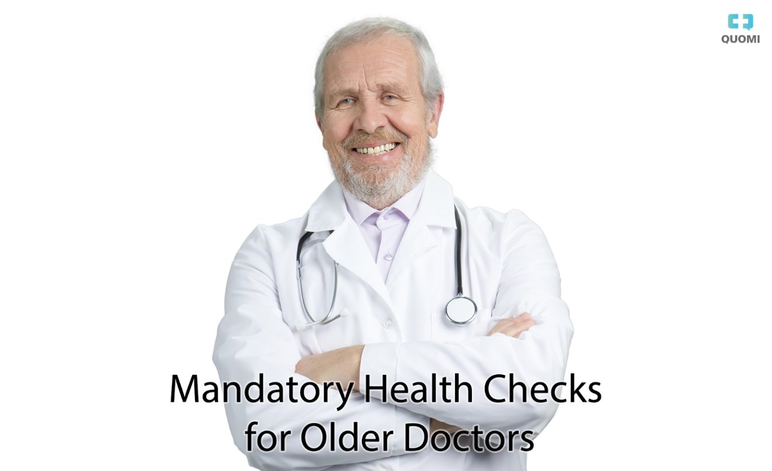 Mendatory Check Mandatory Health Checks for Older Doctors: Does the Medical Community ...